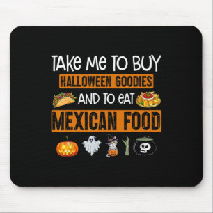 Mousepad Leve-me para comprar coisas boas de Halloween e co