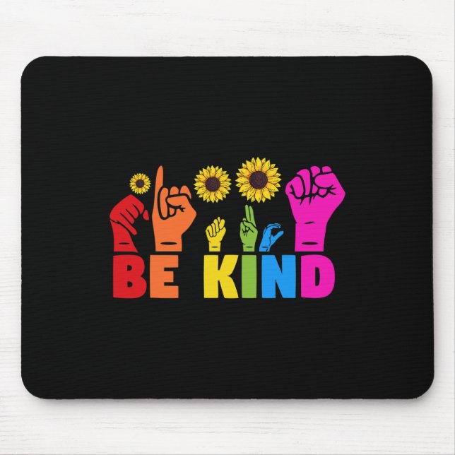 Mousepad LGBT Rainbow Pride Mont ASL Be Kind Hand Sinal L (Frente)