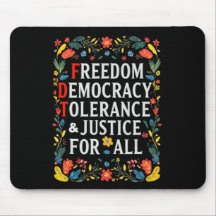 Mousepad Liberdade Democracia Tolerância Justiça Todas As R