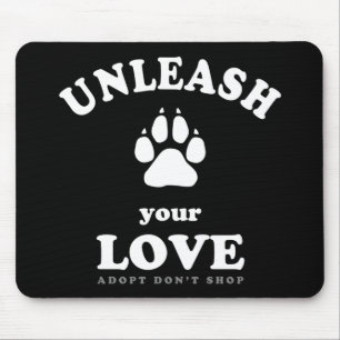 Mousepad Libere seu amor   Cota de Adoção de Cães