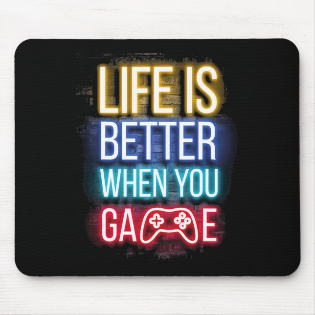Mousepad Life Is Better When U Game Controller Video Games  (Frente)