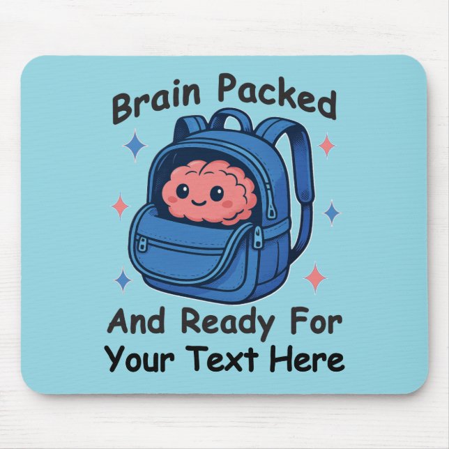Mousepad Lindo “Cérebro Pronto” Personalizável de Volta às  (Frente)