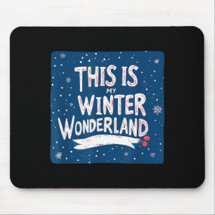 Mousepad Lindo Este É Meu Traje de Inverno Dizendo Roupa