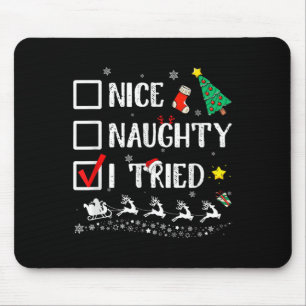 Mousepad Lindo Malicioso Eu Tentei Bonito Árvore de Natal C