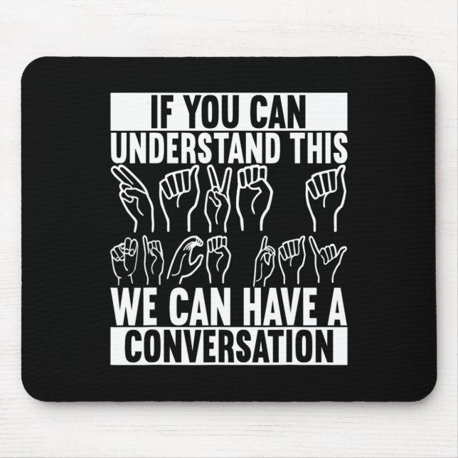 Mousepad Língua de Sinais Americana Sensibilização Surda 2 (Frente)