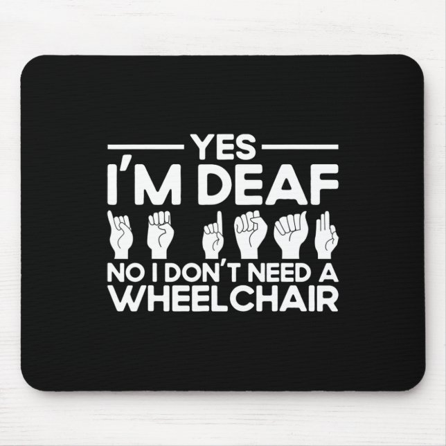 Mousepad Língua de Sinais Asl Sim Eu Sou Surdo  (Frente)