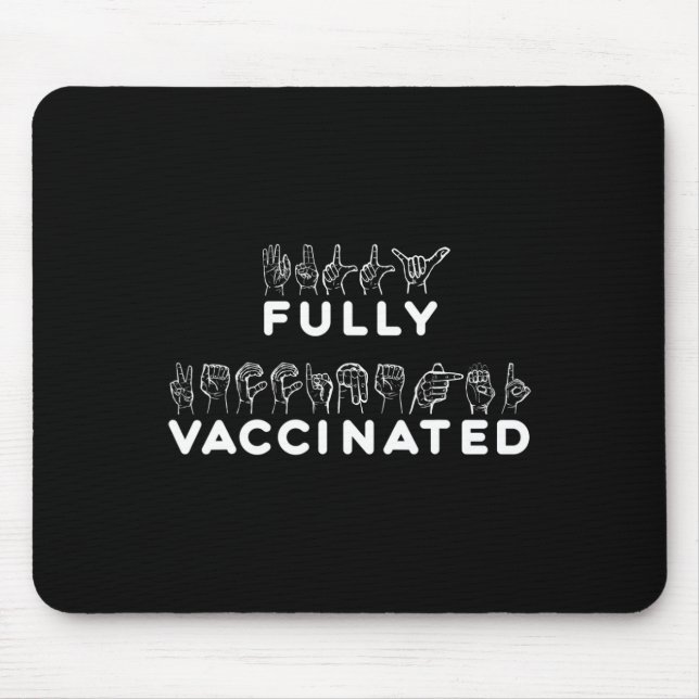 Mousepad Linguagem de Sinal de Mão Totalmente Vacinada (Frente)