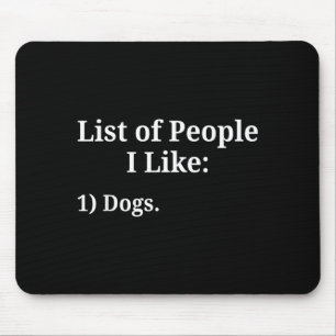 Mousepad Lista de Pessoas que Eu Gosto Cachorro Amante de A