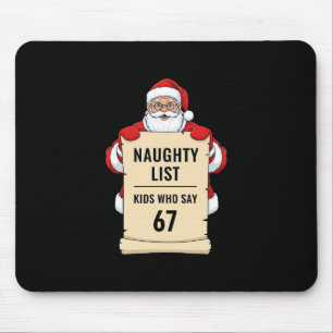 Mousepad Lista de Travessos Crianças Que Dizem 67 Meme do P