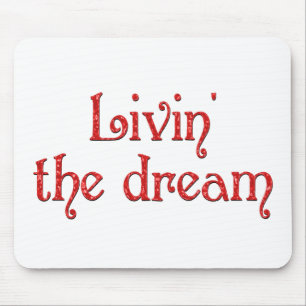 Mousepad Livin o sonho