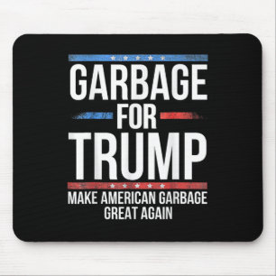 Mousepad _Lixo Para Trump Fazer Agitar O Excelente De Lixo 