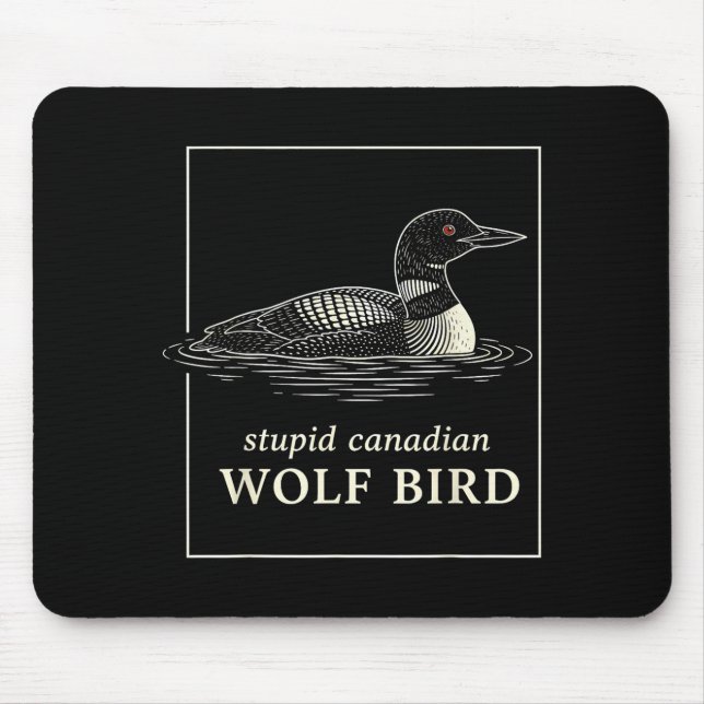 Mousepad Lobo canadense estúpido meme engraçado de caça ao  (Frente)