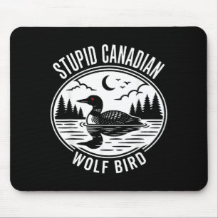 Mousepad Lobo canadense idiota pássaro aquático louco hóque