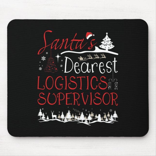 Mousepad Logistics Supervisor Xmas Trabalho Engraçado Natal (Frente)