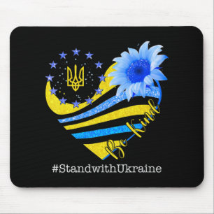 Mousepad Love Heart Ucrânia Be Kind Stand With Ucrânia Ukra
