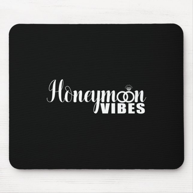Mousepad Lua De Honra Vibes Novas Noivas Engraçadas E Casam (Frente)