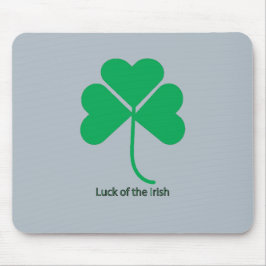 Mousepad Luck of the Irish