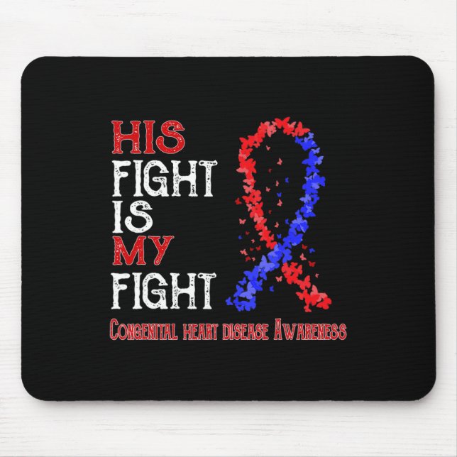 Mousepad Luta É Minha Luta Contra A Doença Cardíaca Congêni (Frente)