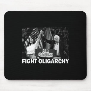 Mousepad Lute Contra Oligarquia Bernie Sanders E Aoc Liberd