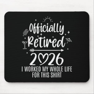 Mousepad Ly Aposentado 2026 Trabalhei a Minha Vida Toda Par