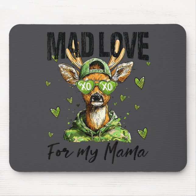 Mousepad Mad Retro Love For My Mama Deer Hunting Boys Valen (Frente)