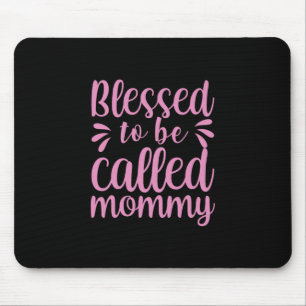 Mousepad Mãe Arte Abençoada Por Ser Chamada Mamãe