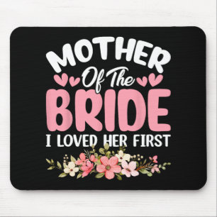 Mousepad Mãe Da Noiva Eu Amava Sua Primeira Noiva E Gr