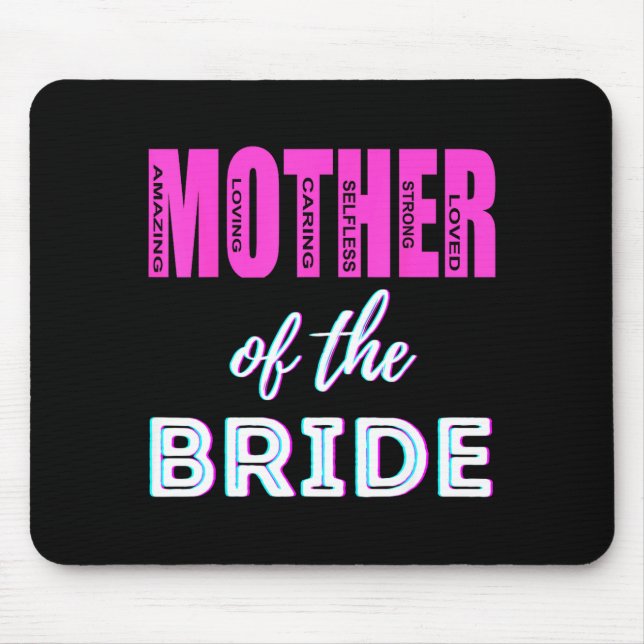 Mousepad Mãe da Noiva Humor Mãe do Casamento Shower Diversã (Frente)