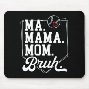 Mousepad Mãe de beisebol engraçada Bruh com nome da equipe