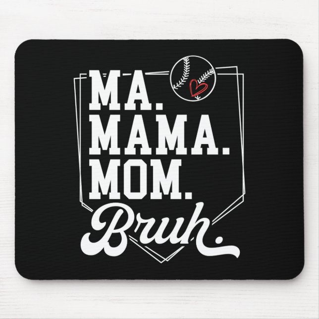 Mousepad Mãe de beisebol engraçada Bruh com nome da equipe  (Frente)