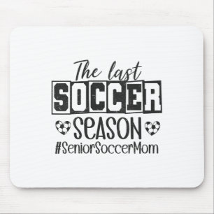 Mousepad Mãe de Futebol Sênior Última Temporada Cl De 2026