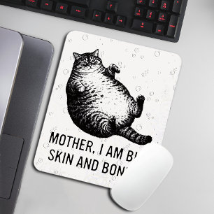 Mousepad Mãe de Gato Eu Sou Mas Pele e Ossos Para Amante de