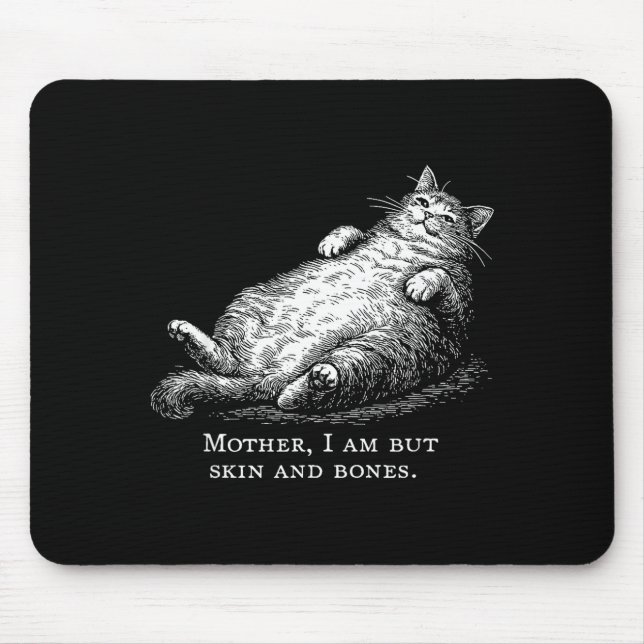 Mousepad Mãe de Gato Eu Sou Mas Pele E Ossos Para Mulheres  (Frente)