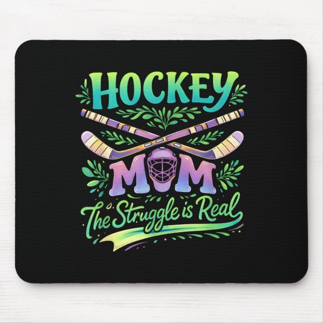 Mousepad Mãe de jogador de hóquei A luta é real Espírito de (Frente)