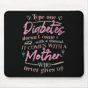 Mousepad Mãe De Uma Criança Com Diabetes T1d