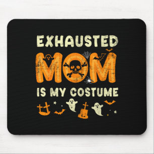 Mousepad Mãe Engraçada Cansada é Meu Disfarce de Halloween