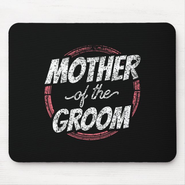 Mousepad Mãe Mãe, Mãe, Mãe, Mãe, Mãe Da Festa de casamento  (Frente)