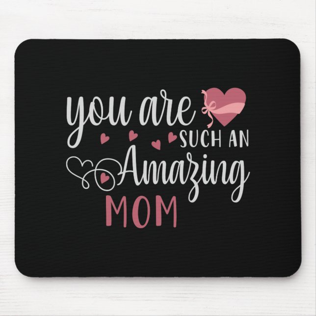 Mousepad Mãe, você é uma mãe incrível (Frente)