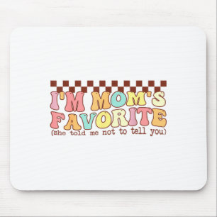 Mousepad Mães engraçadas filho/a favorito(a) Eu sou o(a) fa