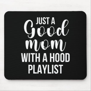 Mousepad Mães Legais Com Frases Engraçadas Só Uma Boa Citaç