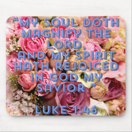 Mousepad Magnificat Luke 1:46