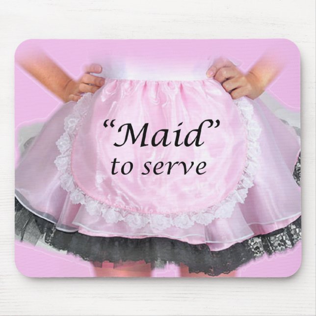 Mousepad Maid to Serve (Frente)