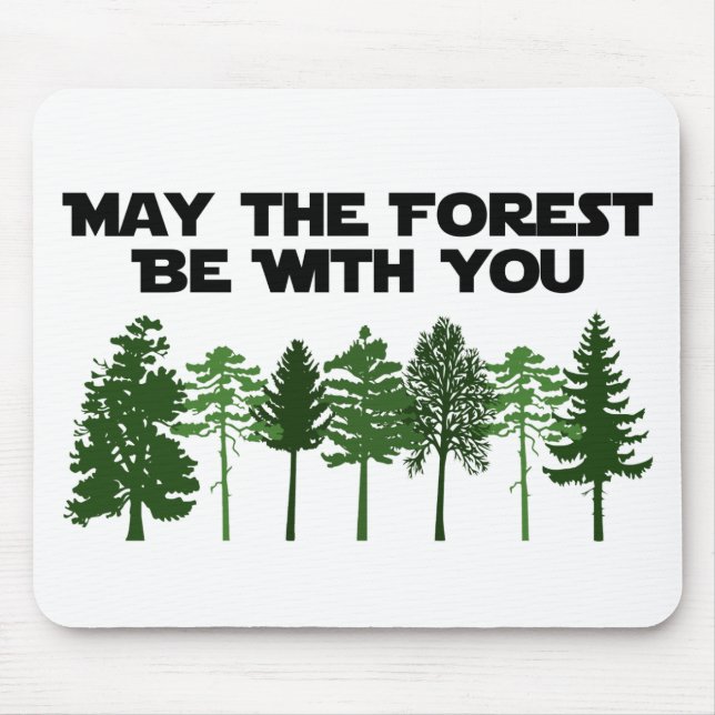 Mousepad Maio a floresta seja com você (Frente)