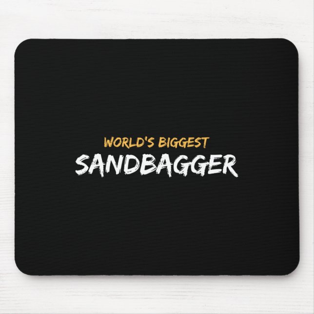 Mousepad Maior Sandbagger Gráfico 1 do Mundo  (Frente)