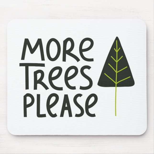 Mousepad Mais Árvores, por favor (Frente)