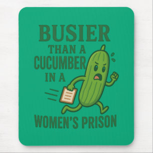 Mousepad Mais Ocupado Que um Pepino numa Prisão Feminina En