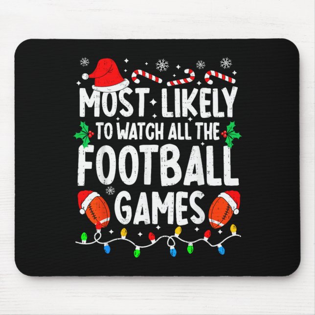Mousepad Mais Propenso a Assistir a Todos os Jogos de Futeb (Frente)