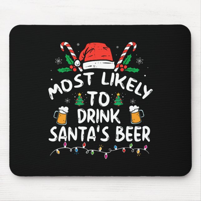 Mousepad Mais Propenso a Beber Cerveja do Papai Noel Natal  (Frente)