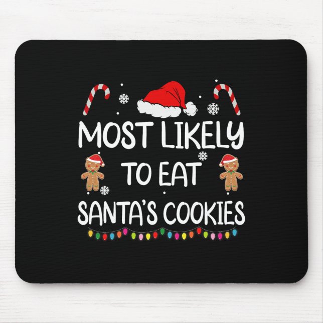 Mousepad Mais Propenso a Comer os Biscoitos do Papai Noel F (Frente)
