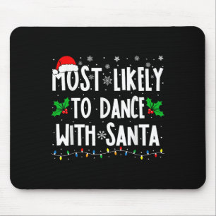 Mousepad Mais Propenso a Dançar Com o Papai Noel Família Co